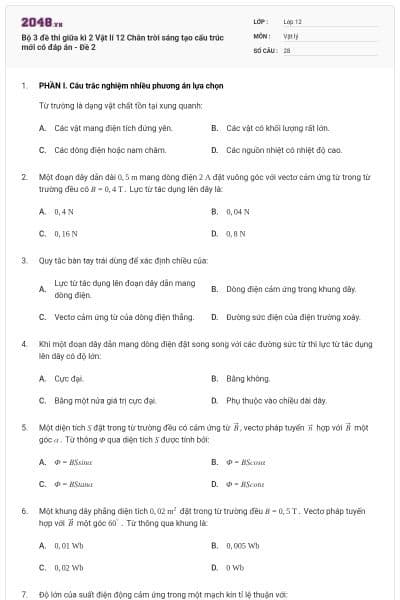 Bộ 3 đề thi giữa kì 2 Vật lí 12 Chân trời sáng tạo cấu trúc mới có đáp án - Đề 2