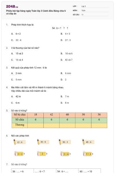 Phiếu bài tập hàng ngày Toán lớp 3 Cánh diều Bảng chia 6 có đáp án
