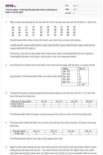 (Trả lời ngắn) 14 bài tập Khoảng biến thiên và khoảng tứ phân vị (có lời giải)