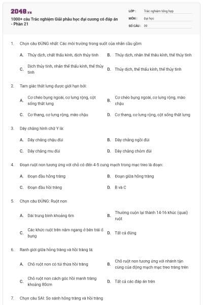 1000+ câu Trắc nghiệm Giải phẫu học đại cương có đáp án - Phần 21