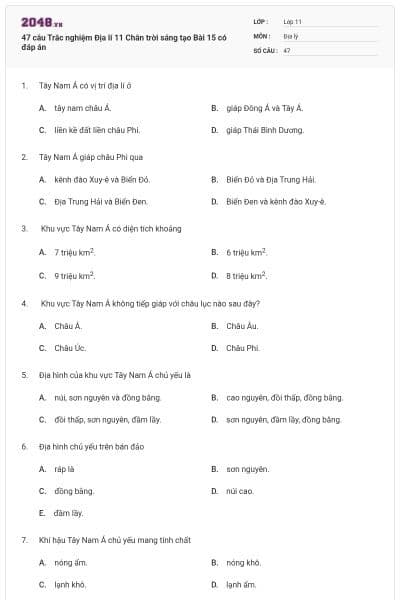 47 câu Trắc nghiệm Địa lí 11 Chân trời sáng tạo Bài 15 có đáp án