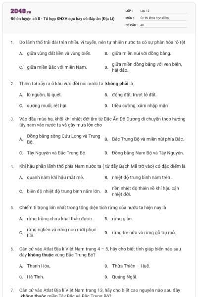 Đề ôn luyện số 8 - Tổ hợp KHXH cực hay có đáp án (Địa Lí)