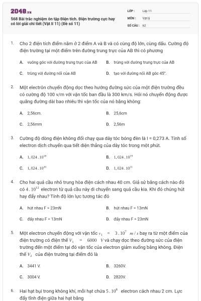 568 Bài trắc nghiệm ôn tập Điện tích. Điện trường cực hay có lời giải chi tiết (Vật lí 11) (Đề số 11)