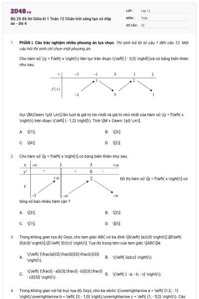 Bộ 20 đề thi Giữa kì 1 Toán 12 Chân trời sáng tạo có đáp án - Đề 4