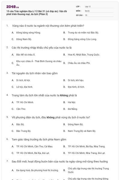 15 câu Trắc nghiệm Địa Lí 12 Bài 31 (có đáp án): Vấn đề phát triển thương mại, du lịch (Phần 3)