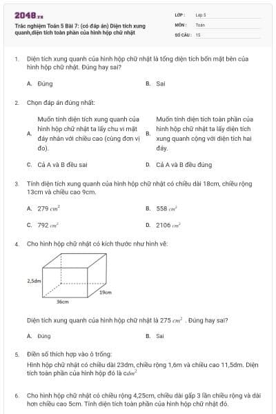 Trắc nghiệm Toán 5 Bài 7: (có đáp án) Diện tích xung quanh,diện tích toàn phần của hình hộp chữ nhật