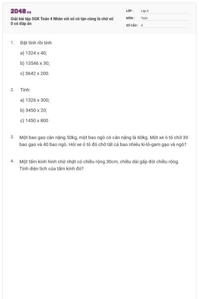 Giải bài tập SGK Toán 4 Nhân với số có tận cùng là chữ số 0 có đáp án
