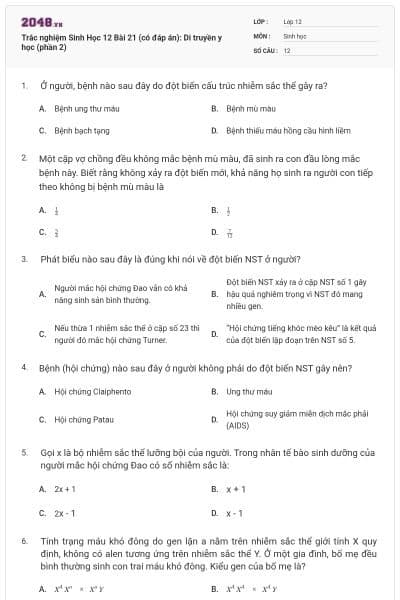 Trắc nghiệm Sinh Học 12 Bài 21 (có đáp án): Di truyền y học (phần 2)