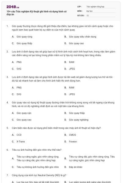 10+ câu Trắc nghiệm Kỹ thuật ghi hình và dựng hình có đáp án