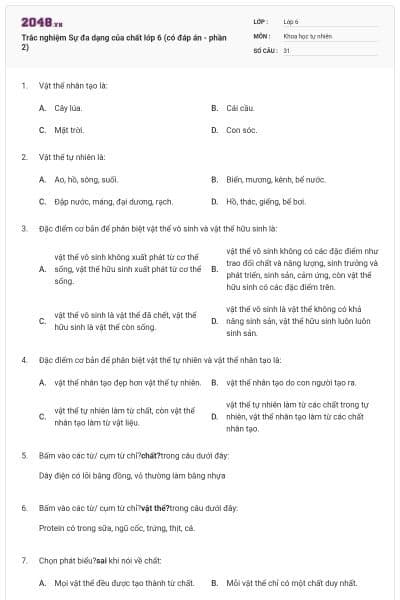Trắc nghiệm Sự đa dạng của chất lớp 6 (có đáp án - phần 2)