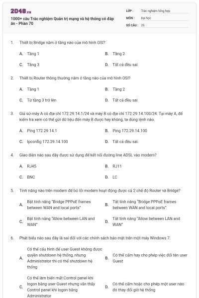 1000+ câu Trắc nghiệm Quản trị mạng và hệ thống có đáp án - Phần 70