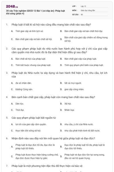 30 câu Trắc nghiệm GDCD 12 Bài 1 (có đáp án): Pháp luật đời sống (phần 4)