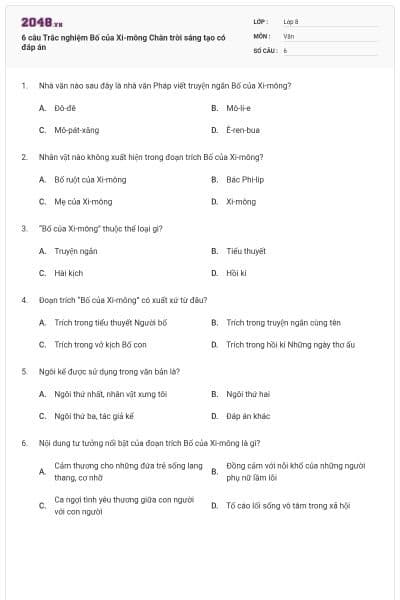 6 câu Trắc nghiệm Bố của Xi-mông Chân trời sáng tạo có đáp án