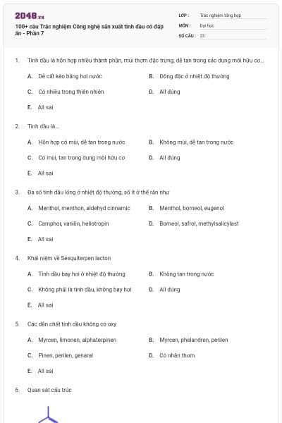 100+ câu Trắc nghiệm Công nghệ sản xuất tinh dầu có đáp án - Phần 7
