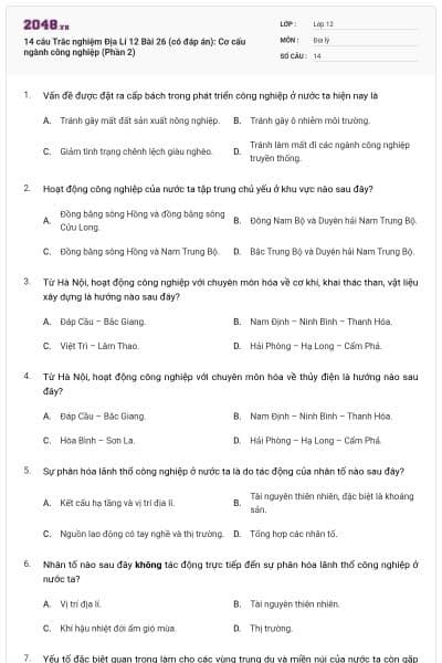 14 câu Trắc nghiệm Địa Lí 12 Bài 26 (có đáp án): Cơ cấu ngành công nghiệp (Phần 2)
