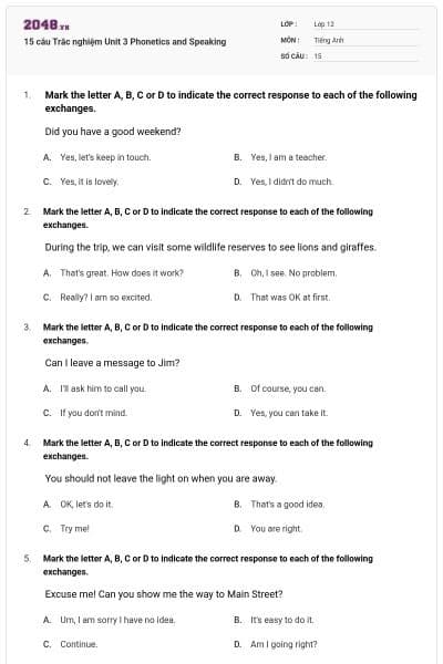 15 câu  Trắc nghiệm Unit 3 Phonetics and Speaking