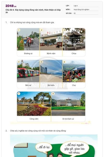 Chủ đề 6: Xây dựng cộng đồng văn minh, thân thiện có đáp án