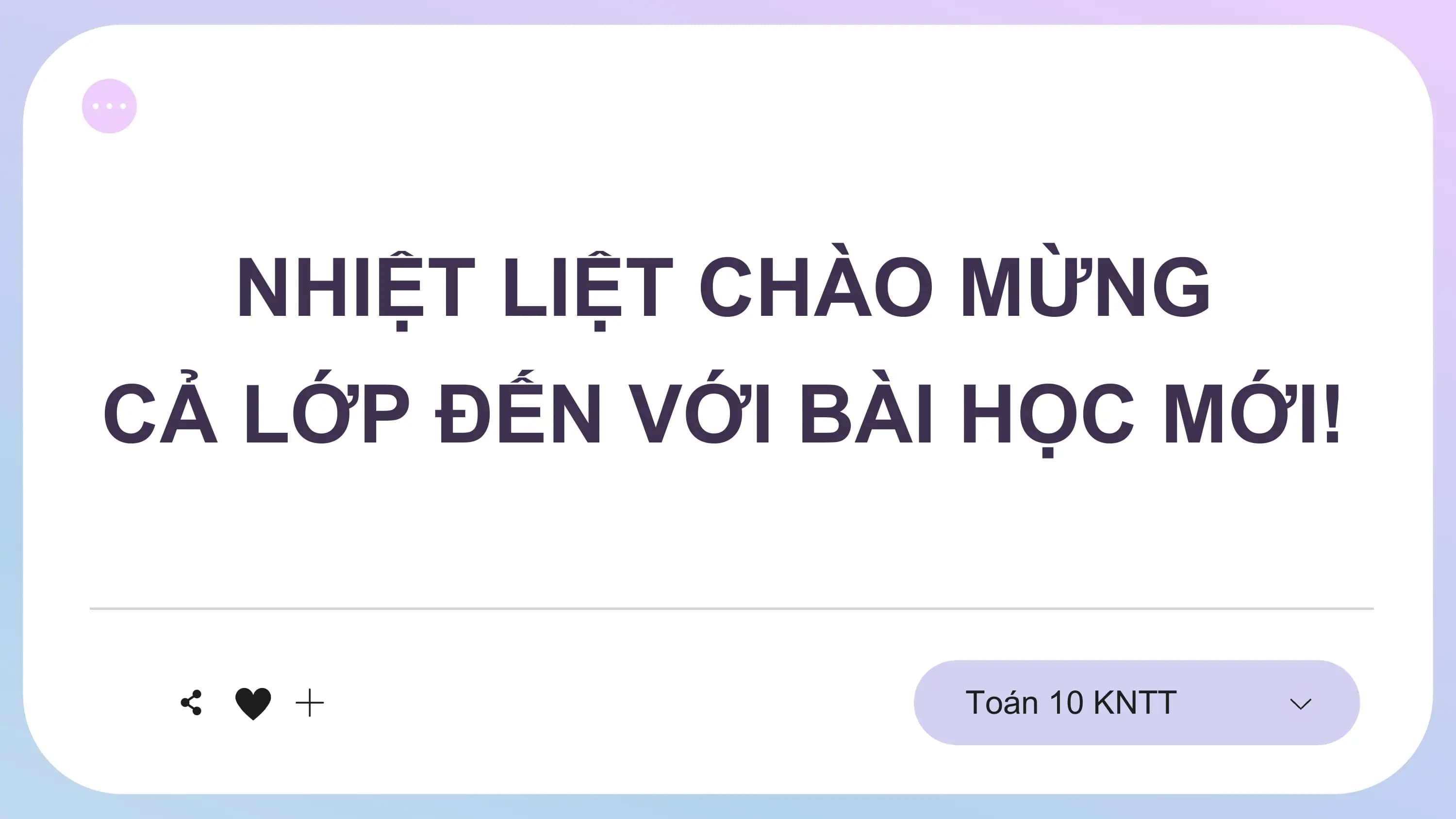 Bài giảng Toán 10 Hệ bất phương trình bậc nhất hai ẩn