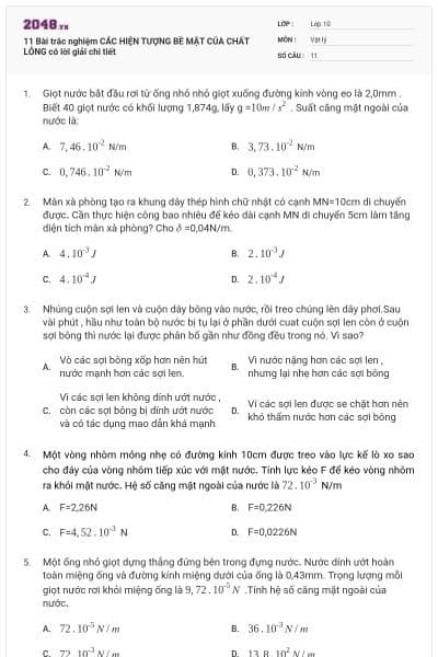 11 Bài trắc nghiệm CÁC HIỆN TƯỢNG BỀ MẶT CỦA CHẤT LỎNG có lời giải chi tiết