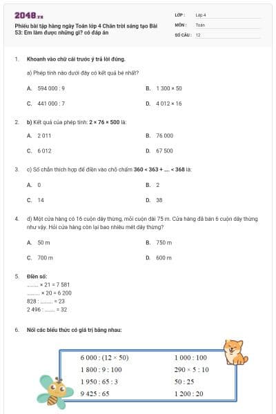 Phiếu bài tập hàng ngày Toán lớp 4 Chân trời sáng tạo Bài 53: Em làm được những gì? có đáp án