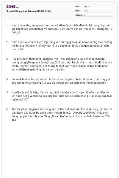 Soạn bài Ông già và biển cả (Hê-Minh-Uê)