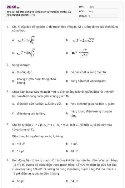 105 Bài tập Dao động và Sóng điện từ trong đề thi thử Đại học (trường chuyên - P1)