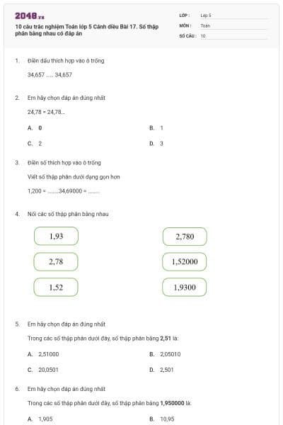 10 câu trắc nghiệm Toán lớp 5 Cánh diều Bài 17. Số thập phân bằng nhau có đáp án