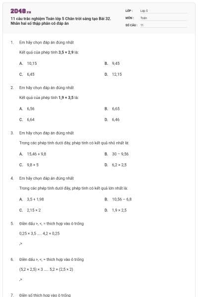 11 câu trắc nghiệm Toán lớp 5 Chân trời sáng tạo Bài 32. Nhân hai số thập phân có đáp án