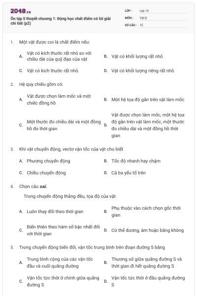 Ôn tập lí thuyết chương 1: Động học chất điểm có lời giải chi tiết (p2)