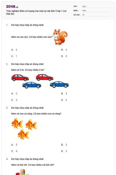 Trắc nghiệm Đếm số lượng của một sự vật đến 5 lớp 1 (có đáp án)