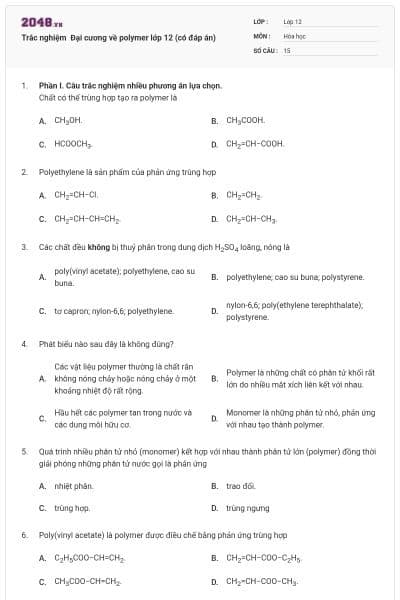 Trắc nghiệm  Đại cương về polymer lớp 12 (có đáp án)