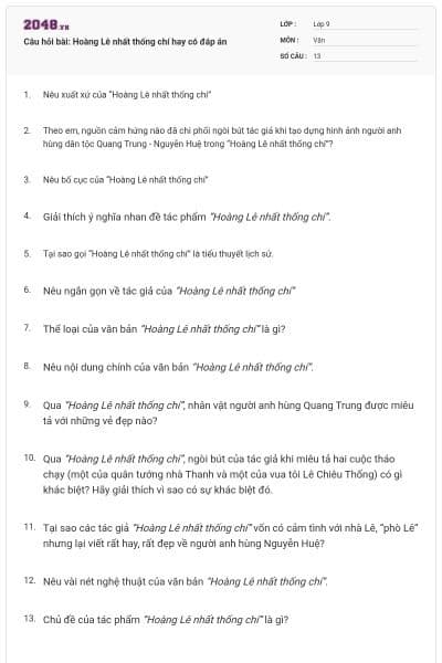 Câu hỏi bài: Hoàng Lê nhất thống chí hay có đáp án