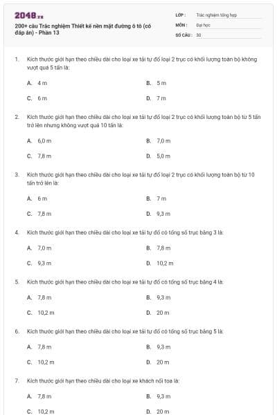 200+ câu Trắc nghiệm Thiết kế nền mặt đường ô tô (có đáp án) - Phần 13
