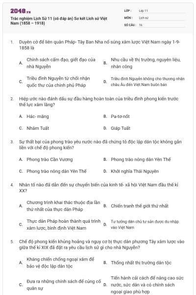 Trắc nghiệm Lịch Sử 11 (có đáp án)  Sơ kết Lich sử Việt Nam (1858 – 1918)
