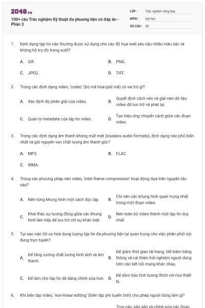 100+ câu Trắc nghiệm Kỹ thuật đa phương tiện có đáp án - Phần 3