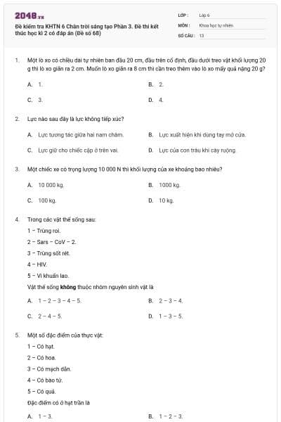 Đề kiểm tra KHTN 6 Chân trời sáng tạo Phần 3. Đề thi kết thúc học kì 2 có đáp án (Đề số 68)