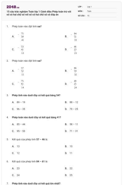 15 câu trắc nghiệm Toán lớp 1 Cánh diều Phép toán trừ với số có hai chữ số với số có hai chữ số có đáp án