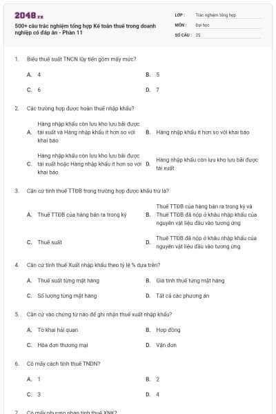 500+ câu trắc nghiệm tổng hợp Kế toán thuế trong doanh nghiệp có đáp án - Phần 11
