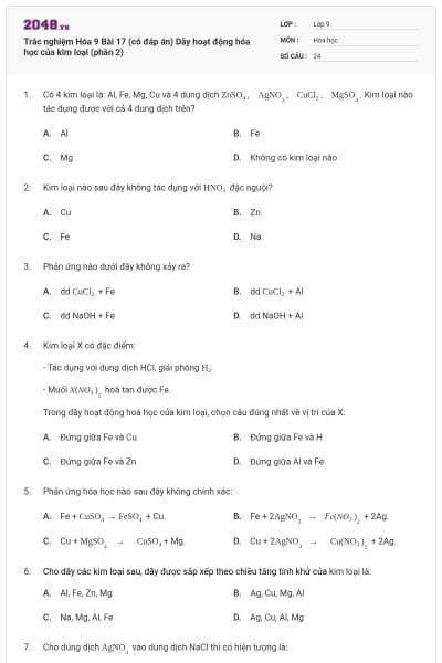 Trắc nghiệm Hóa 9 Bài 17 (có đáp án) Dãy hoạt động hóa học của kim loại (phần 2)