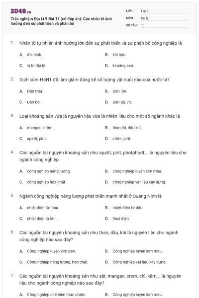 Trắc nghiệm Địa Lí 9 Bài 11 (có đáp án): Các nhân tố ảnh hưởng đến sự phát triển và phân bố