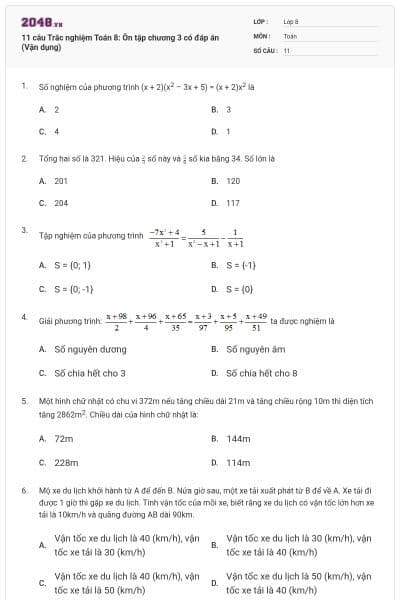 11 câu Trắc nghiệm Toán 8: Ôn tập chương 3 có đáp án (Vận dụng)