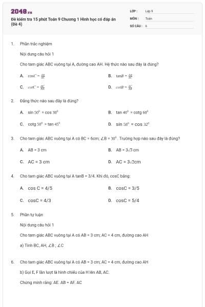 Đề kiểm tra 15 phút Toán 9 Chương 1 Hình học có đáp án (Đề 4)