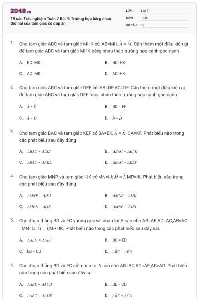 19 câu Trắc nghiệm Toán 7 Bài 4: Trường hợp bằng nhau thứ hai của tam giác có đáp án