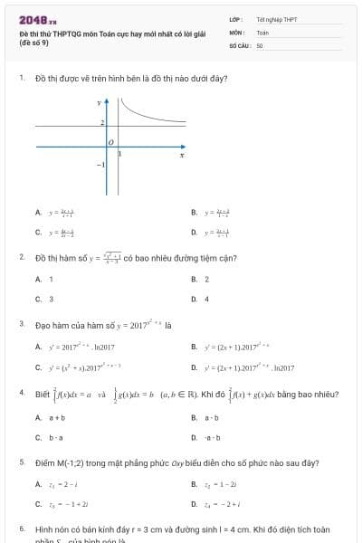 Đè thi thử THPTQG môn Toán cực hay mới nhất có lời giải (đề số 9)