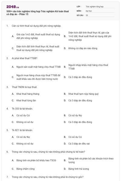 500+ câu trắc nghiệm tổng hợp Trắc nghiệm Kế toán thuế có đáp án - Phần 15