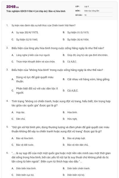 Trắc nghiệm GDCD 9 Bài 4 (có đáp án): Bảo vệ hòa bình