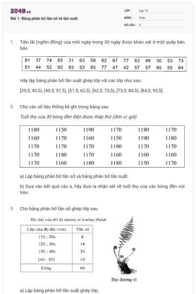 Bài 1: Bảng phân bố tần số và tần suất