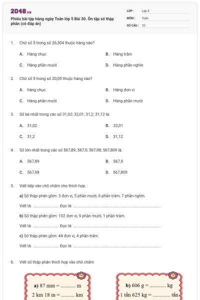 Phiếu bài tập hàng ngày Toán lớp 5 Bài 30. Ôn tập số thập phân (có đáp án)