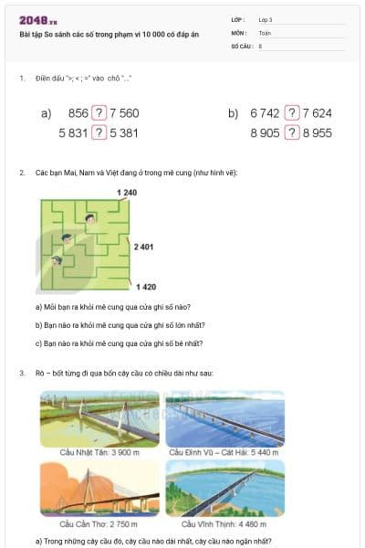 Bài tập So sánh các số trong phạm vi 10 000 có đáp án