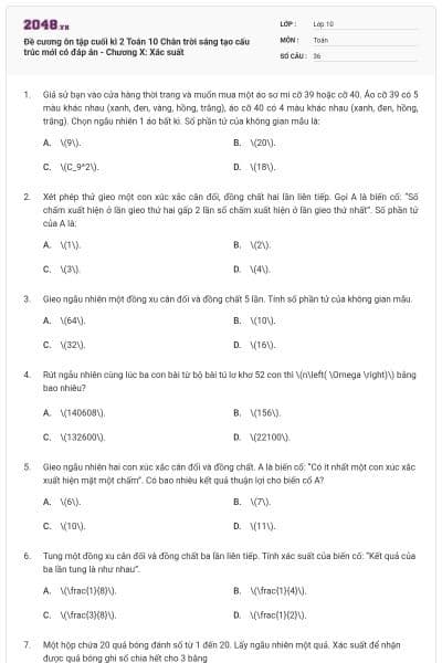 Đề cương ôn tập cuối kì 2 Toán 10 Chân trời sáng tạo cấu trúc mới có đáp án - Chương X: Xác suất